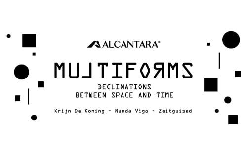 alcantara multiforms declinations between space and time